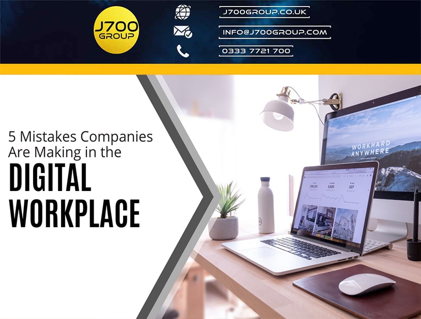 5 Mistakes Companies Make in the Digital Workplace