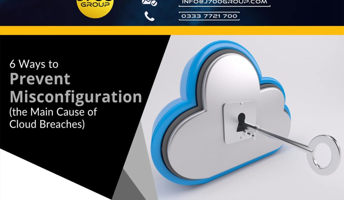6 Ways to Prevent the Main Cause of Cloud Breaches J700 Group