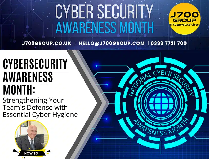 Cybersecurity Awareness Month – Essential Cyber Hygiene