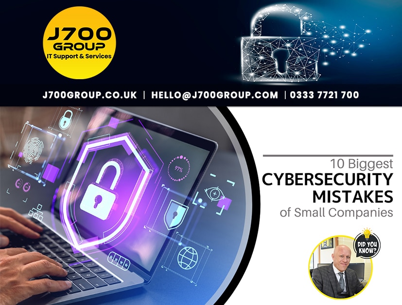 10 Biggest Cybersecurity Mistakes of Small Businesses